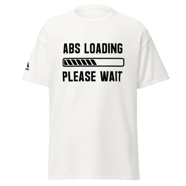 Abs Loading Please Wait T-Shirt